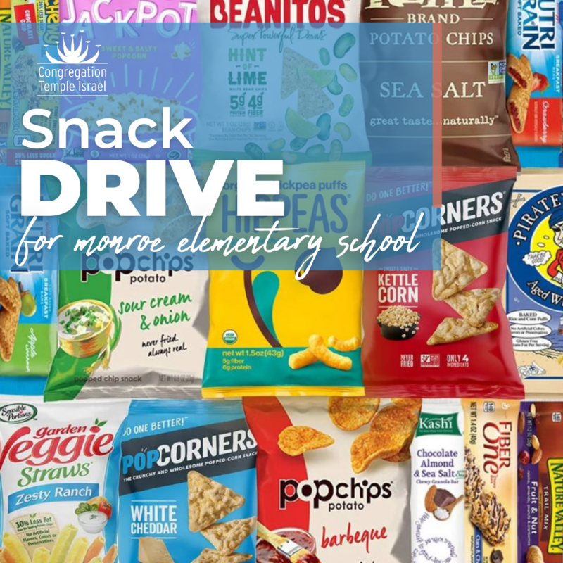 TEXT: Snack Drive for Monroe Elementary School IMAGE: healthy snacks